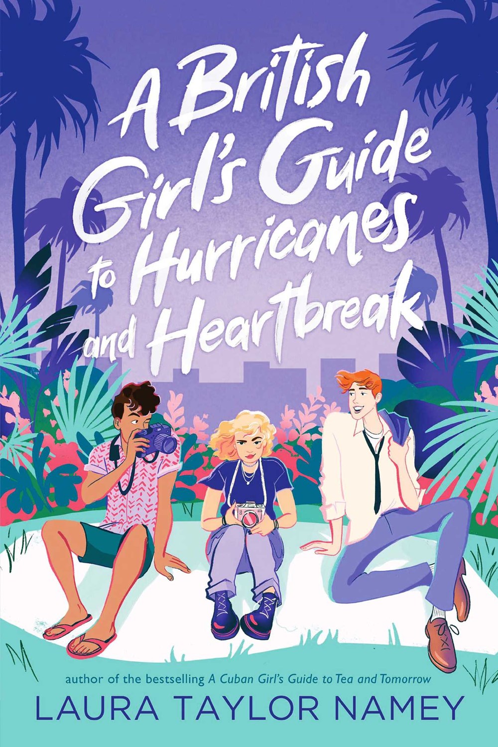 A British Girl's Guide to Hurricanes and Heartbreak (Girl's Guide #2) (Hardcover)