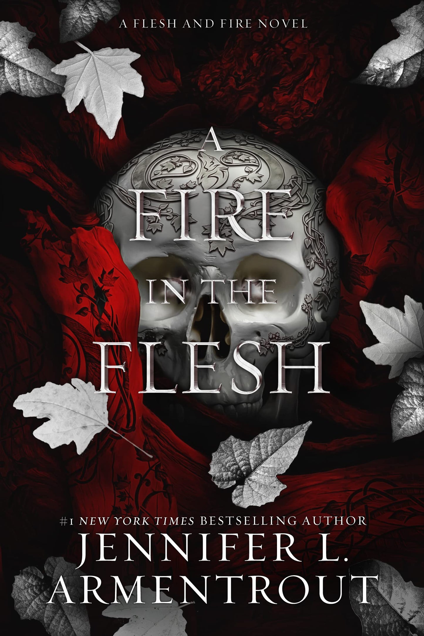 A Fire in the Flesh (Flesh and Fire #3) (Paperback)