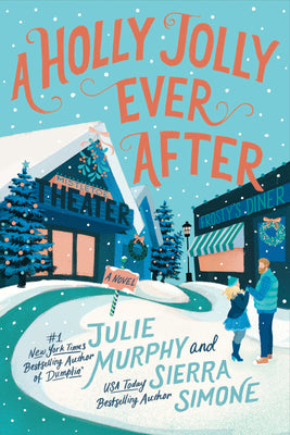 A Holly Jolly Ever After (A Christmas Notch #2) (Hardcover)
