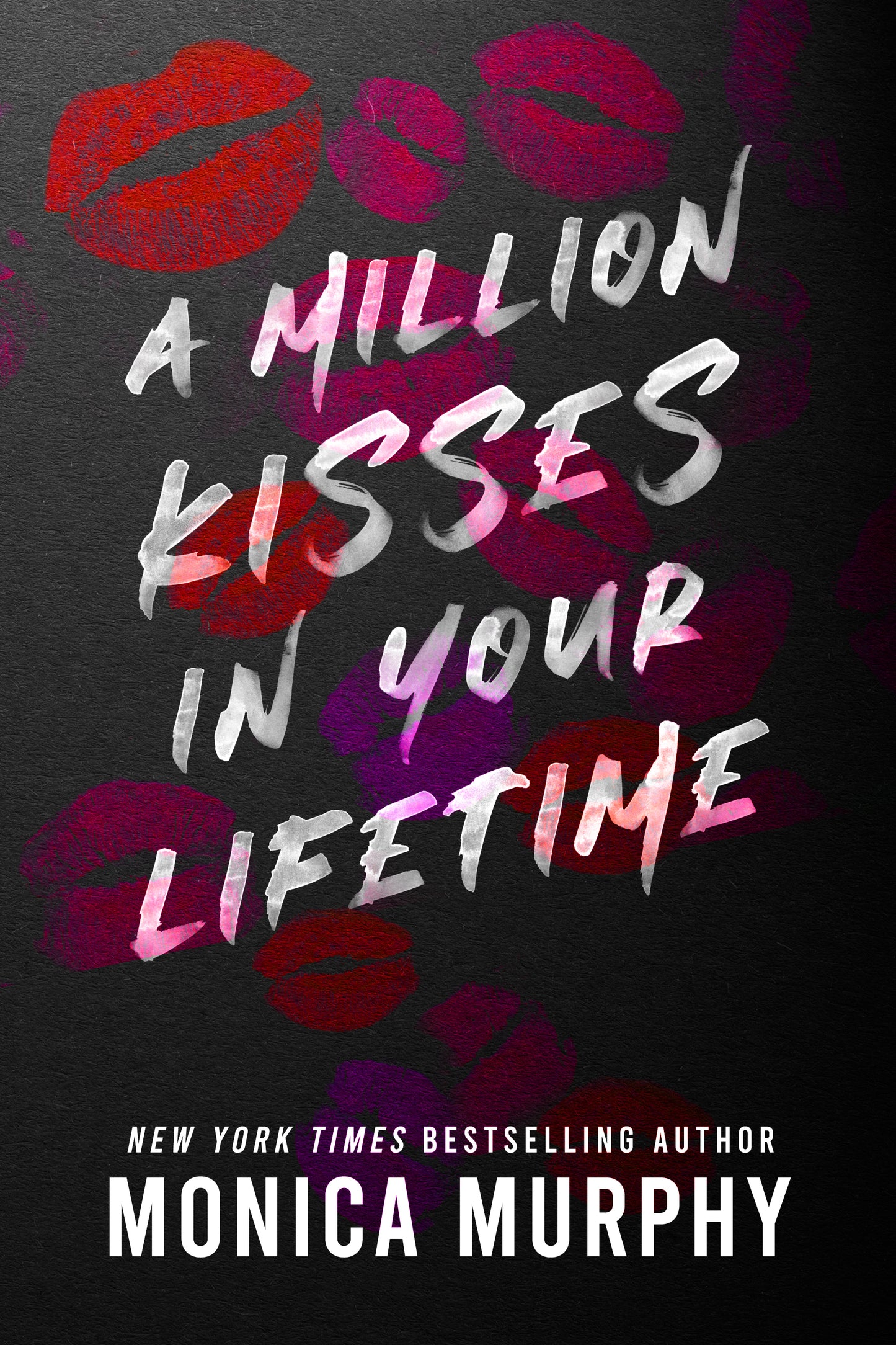 A Million Kisses in Your Lifetime (Lancaster Prep #2) (Paperback)