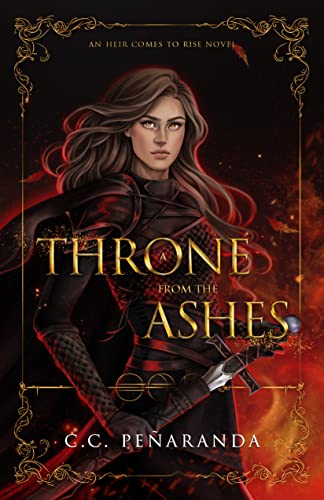 A Throne From the Ashes (An Heir Comes to Rise #3) (Paperback)