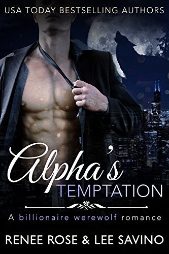 Alpha's Temptation (Bad Boy Alphas #1) (Paperback)