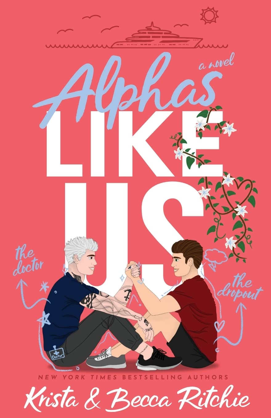 Alphas Like Us (Like Us #3) (Paperback) (Special Edition)
