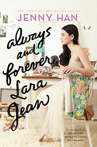 Always and Forever, Lara Jean (To All the Boys I've Loved Before #3) (Paperback)