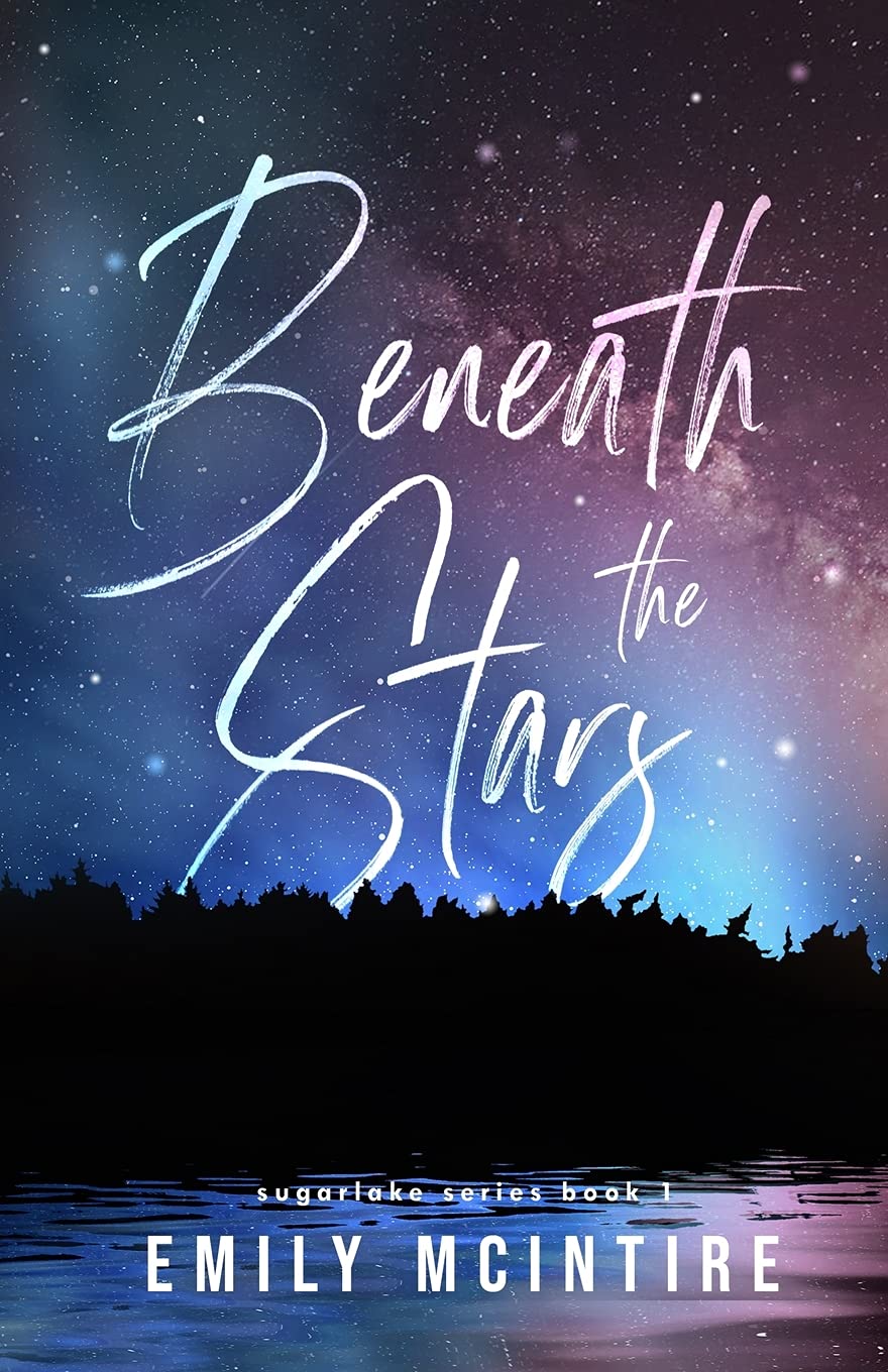Beneath the Stars (Sugarlake #1) (Paperback)