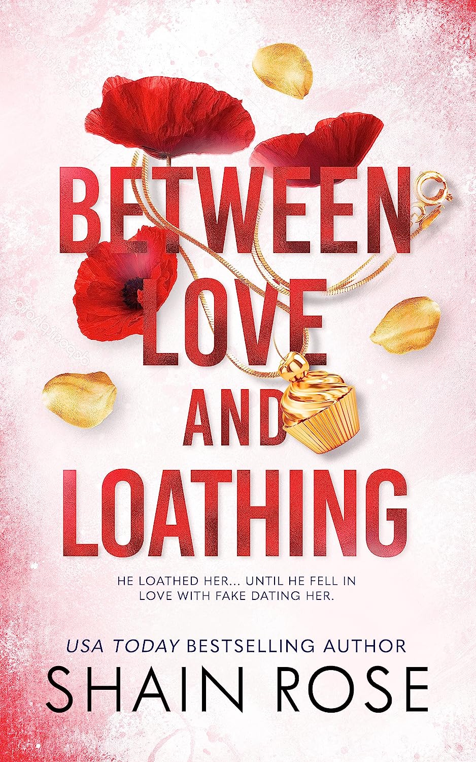Between Love and Loathing (Hardy Billionaire Brothers #2) (Paperback)