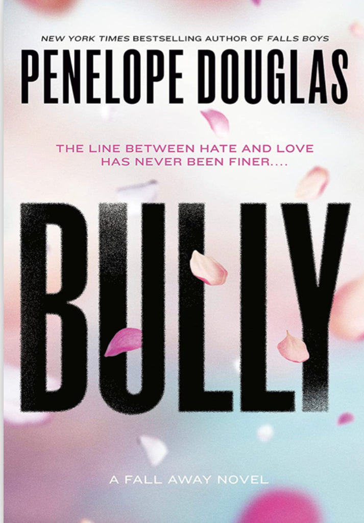 Bully (Fall Away #1) (Paperback)