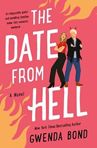 Date from Hell (Match Made in Hell, 2) by Gwenda Bond