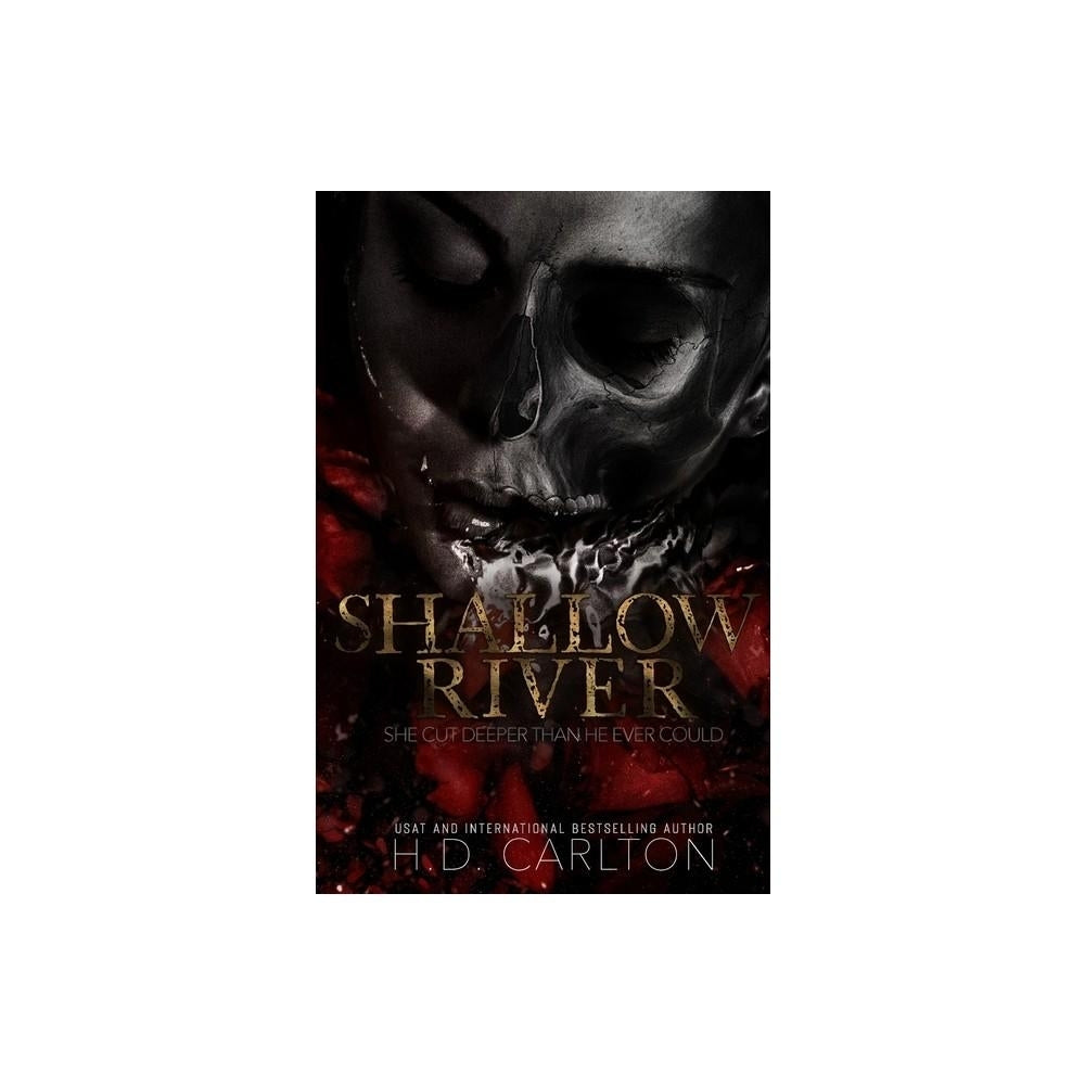 Shallow River - by H D Carlton (Paperback)