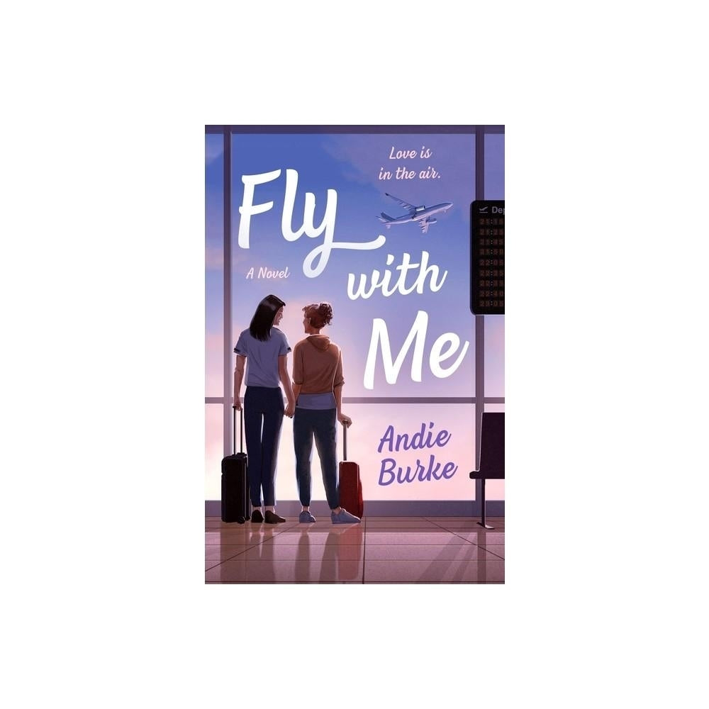Fly With Me - by Andie Burke (Paperback)