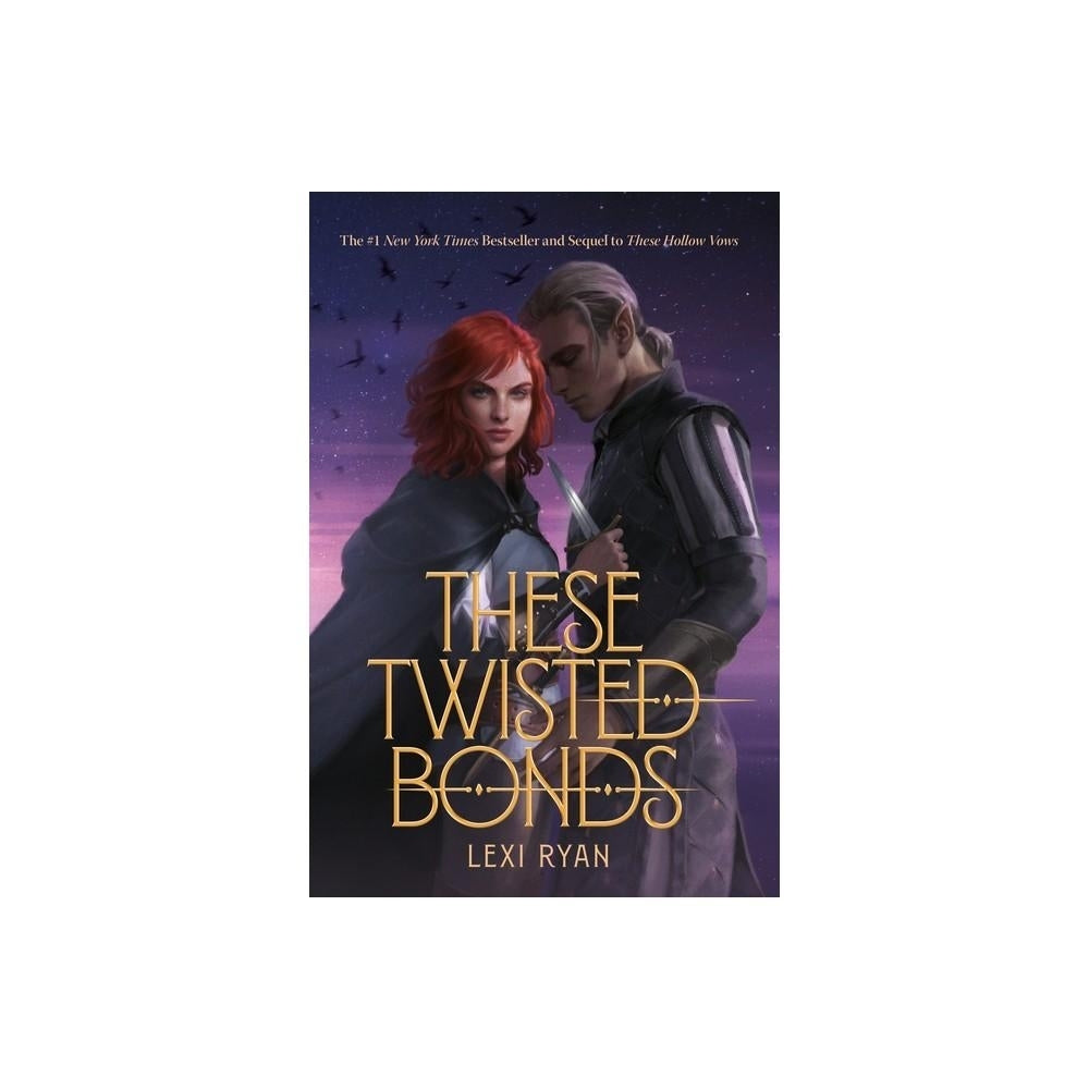 These Twisted Bonds - (These Hollow Vows) by Lexi Ryan (Paperback)
