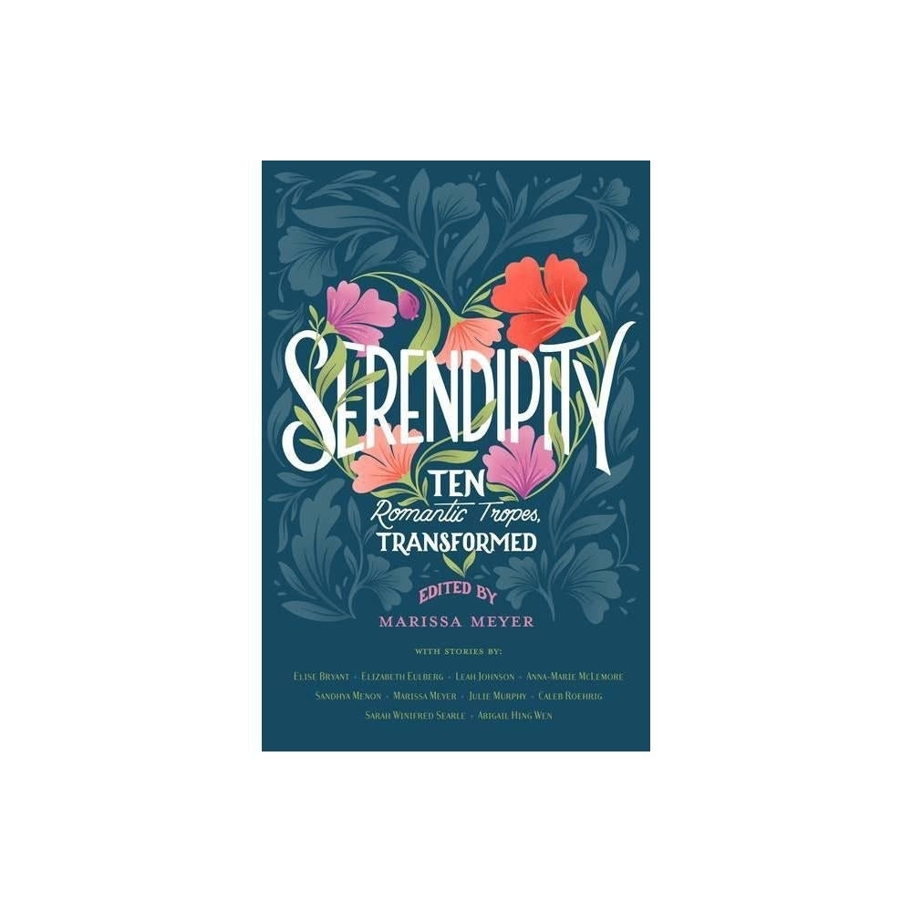 Serendipity: Ten Romantic Tropes, Transformed by Elise Bryant
