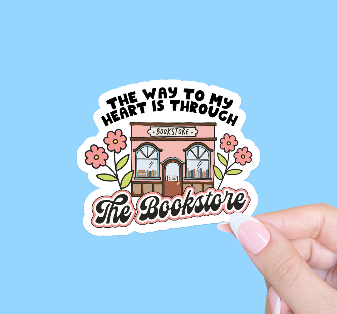 Sticker - The Way to My Heart is Through the Bookstore
