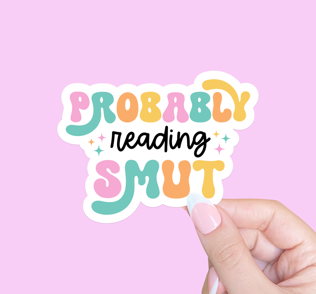 Sticker - Probably Reading Smut