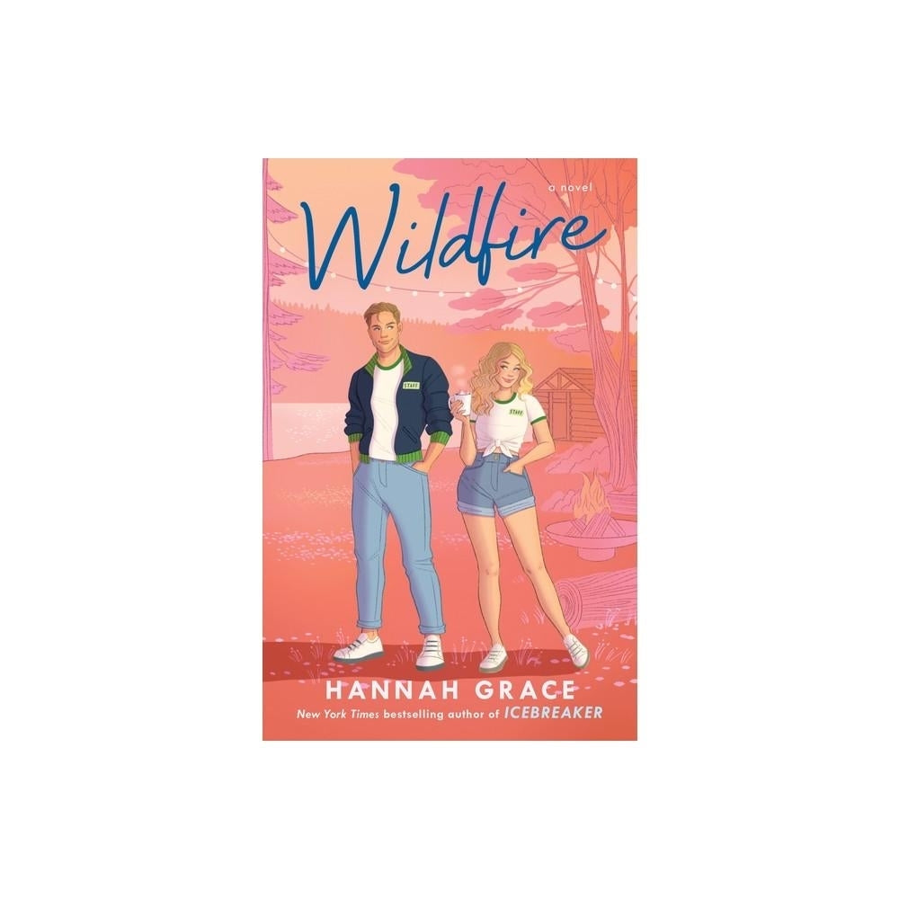Wildfire - (The Maple Hills) by Hannah Grace (Paperback)