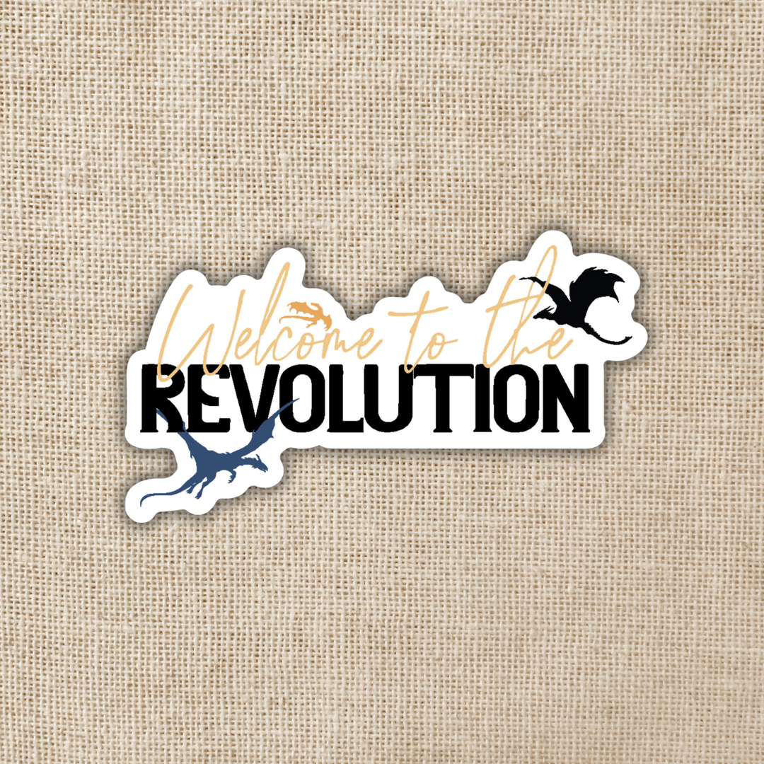 Sticker - Welcome to the Revolution Sticker | Fourth Wing