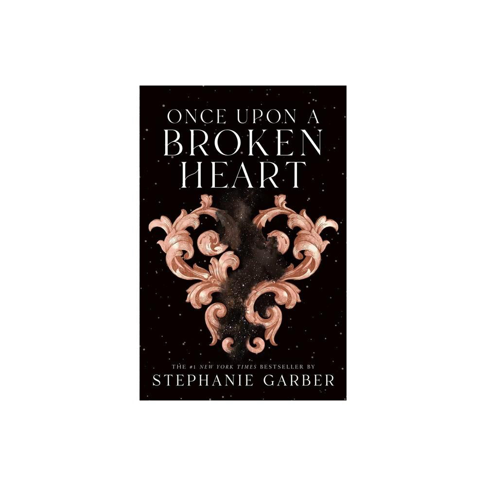 Once Upon a Broken Heart - by stephanie Garber (Paperback)