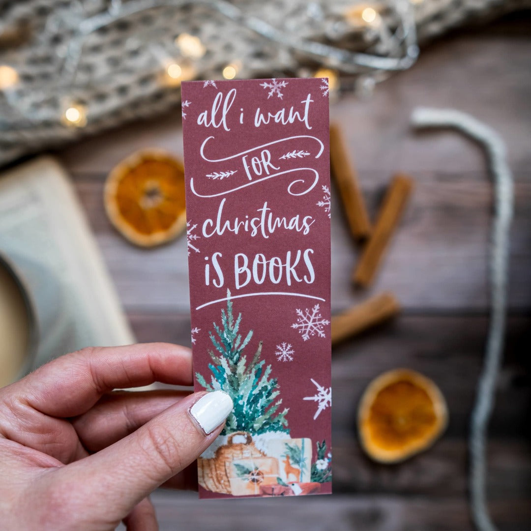 Bookmark - All I Want for Christmas is Books