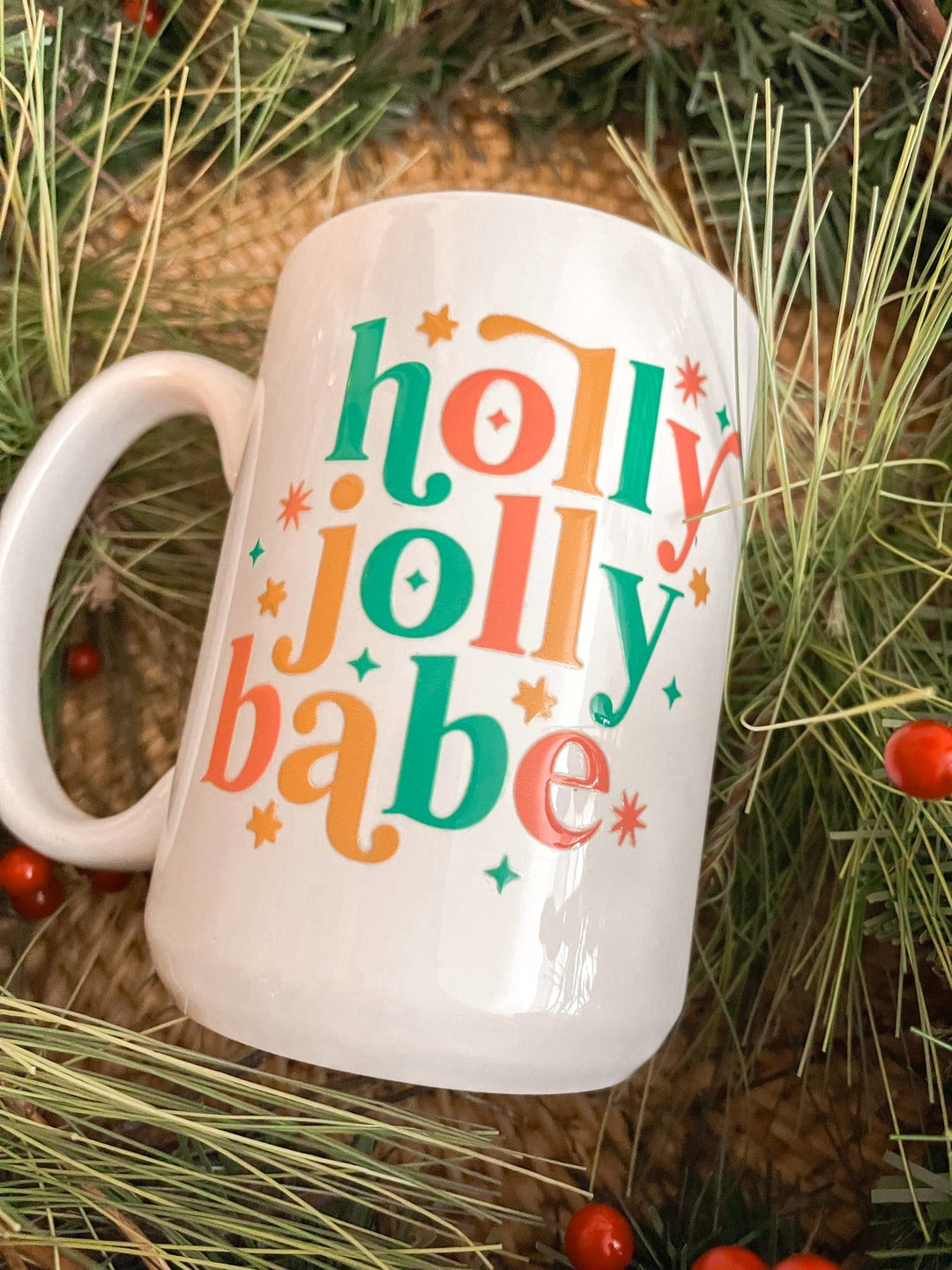 Mug - Holly Jolly Babe Christmas