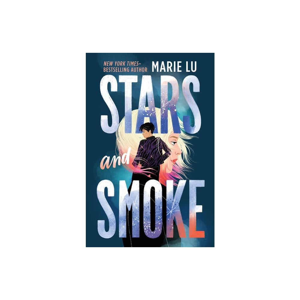 Stars and Smoke - by Marie LU (Hardcover)