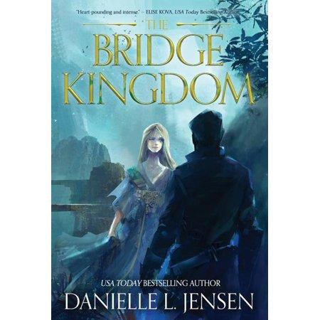 The Bridge Kingdom (The Bridge Kingdom #1) (Hardcover)