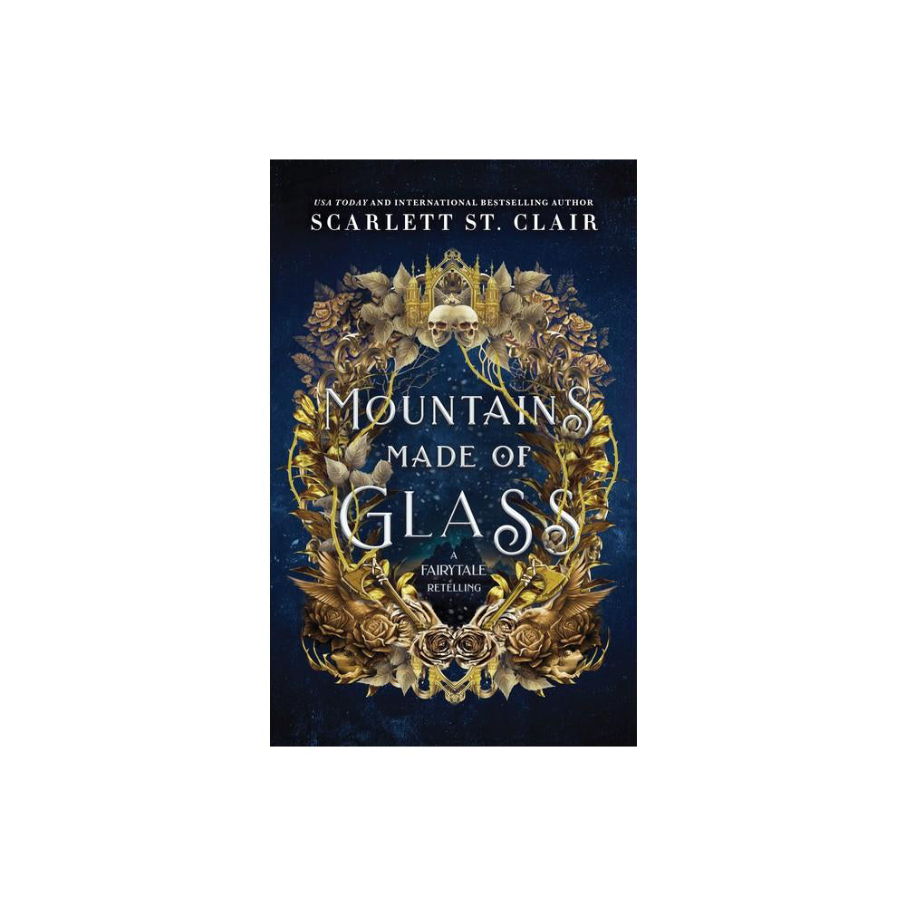 Mountains Made of Glass (Fairy Tale Retelling #1) (Paperback)