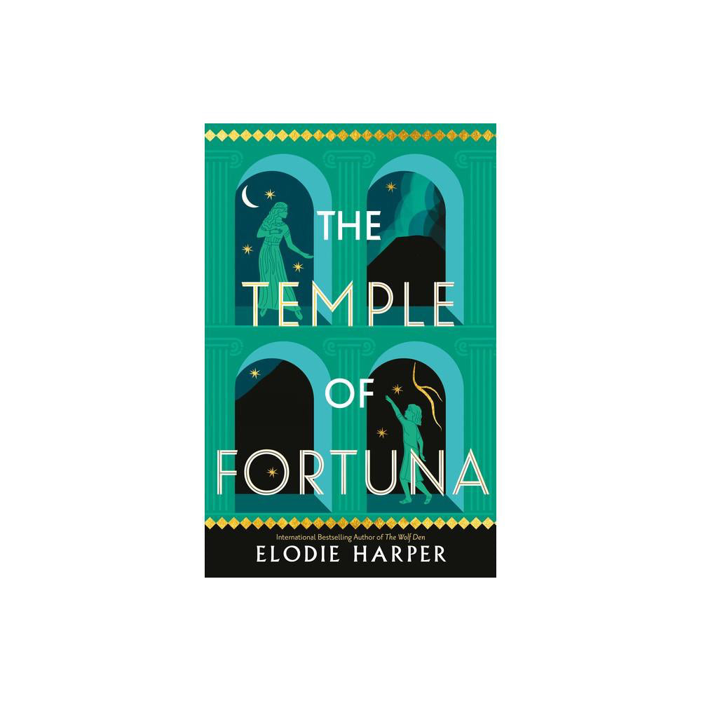 The Temple of Fortuna - (Wolf Den Trilogy) by Elodie Harper (Paperback)