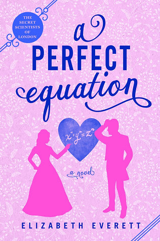 A Perfect Equation (The Secret Scientists of London #2) (Paperback)