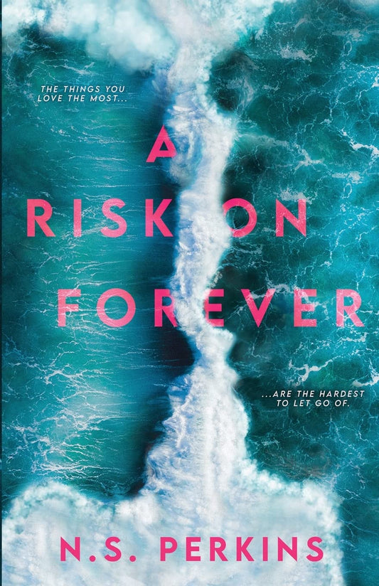 A Risk on Forever (Paperback)