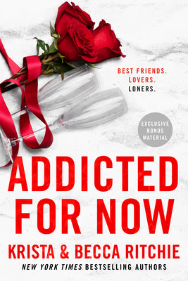 Addicted for Now (Addicted #3) (Paperback)